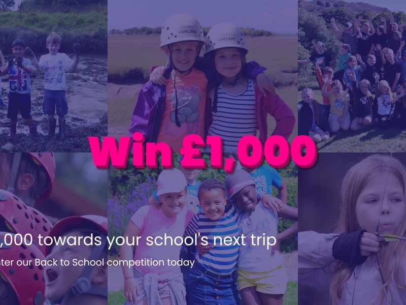 Win a £1000 discount towards your next School Residential Trip